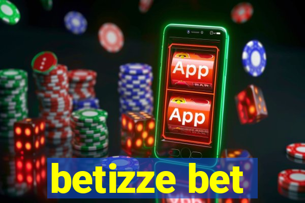 betizze bet